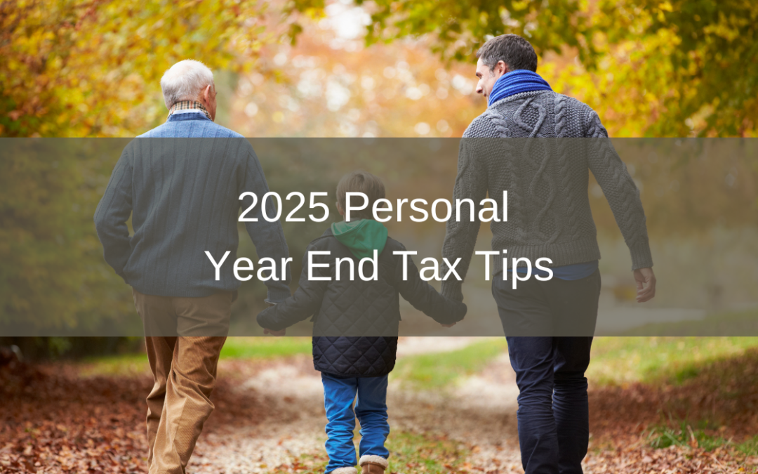 2025 Personal Year End Tax Tips